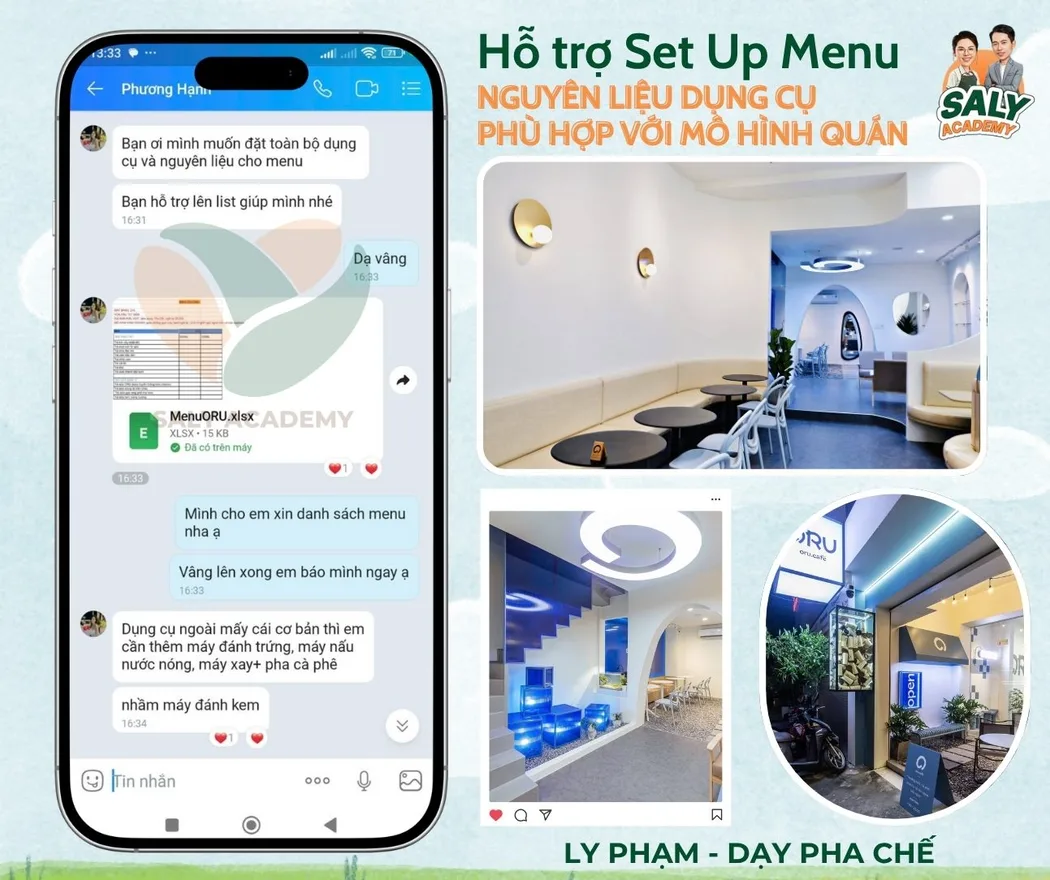 Học viên được hỗ trợ lên menu và gửi danh sách nguyên liệu, dụng cụ phù hợp mô hình quán